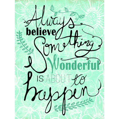 «Always Believe», art textuel sur toile tendue
