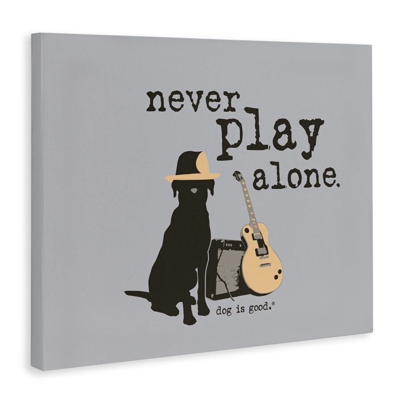 «Never Play Alone with Dog», art mural par Dog Is Good, H 16 po x l 20 po