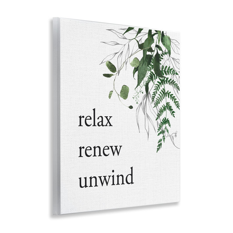 «Relax Renew Unwind with Foliage», plaque murale par Designed