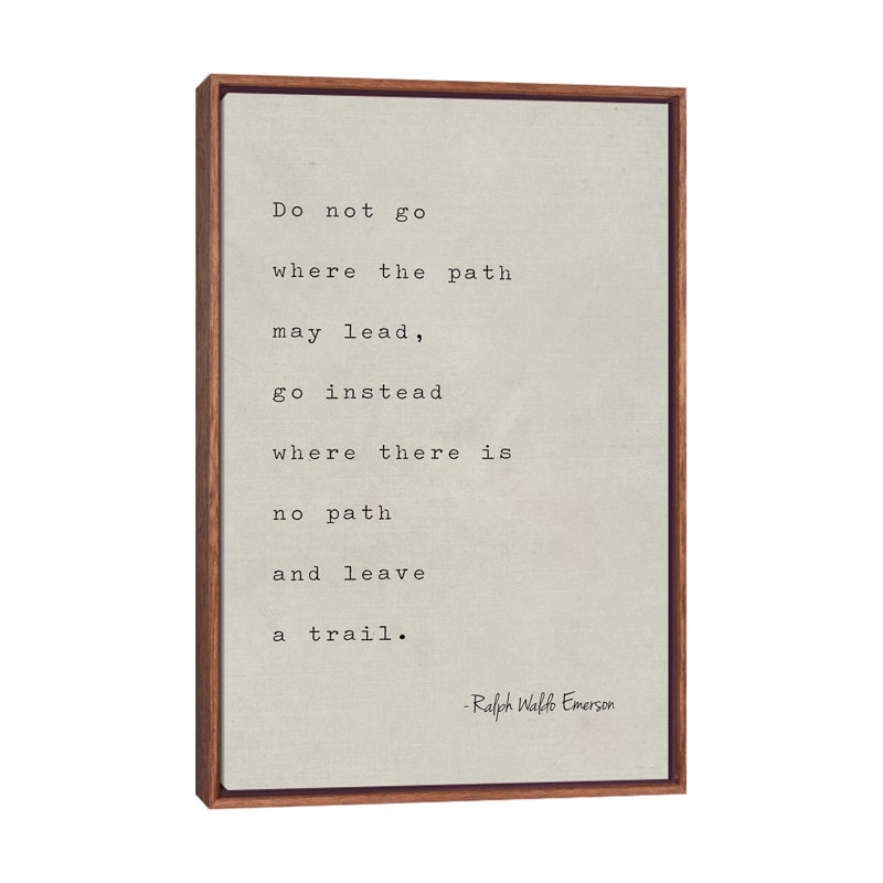 Emerson Quote - Print on Canvas, Classic Brown Wood Framed, 66.04 cm H x 45.72 cm W