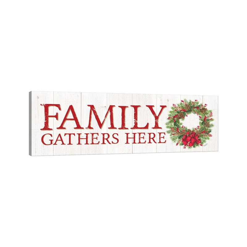 Signe de couronne «Family Gather Here» par Tara Reed - impression, H 16 po x l 48 po x 1,5 po, Toile tendue
