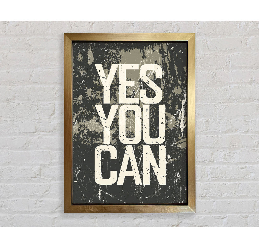 Yes You Can 3 - Einzelne Bilderrahmen Kunstdrucke