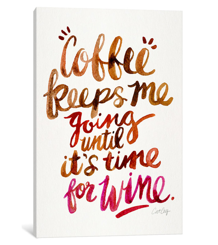 « from coffee to wine ii », art textuel sur toile, H 18 po x l 12 po x P 1,5 po