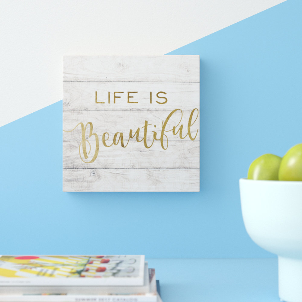'Life Is Beautiful Rustic Gold' Typography on Wrapped Canvas