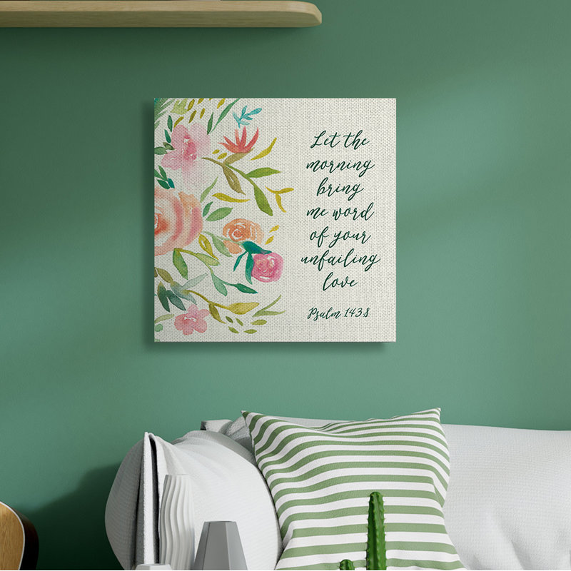 " Psalm 143:8 Proverbs Charming Pink Florals " by Studo W, Wrapped Canvas, 17" H x 17" W