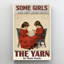«Girls Just Born With The Yarn», reproduction d'art graphique sur toile tendue 1 pièce-2074652191