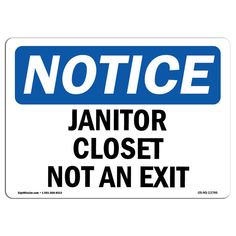 Janitor Closet Not an Exit Sign