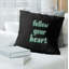 Housse pour oreiller de style tableau noir «Follow Your Heart»-1814655903-1806306542
