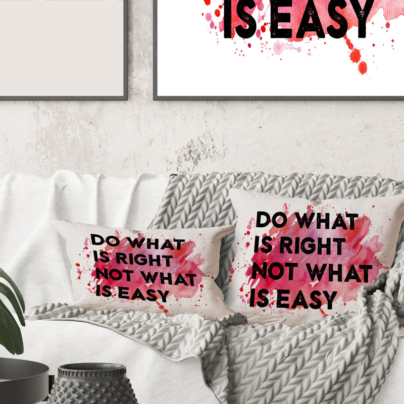 Housse et insert rectangulaire «Do What Is Right Not What Is Easy I»