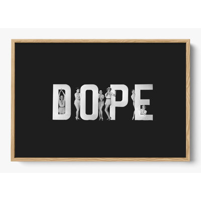 «Dope»