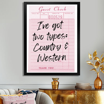 «I Ve Got Two Types Country and Western» - décoration murale Cowgirls