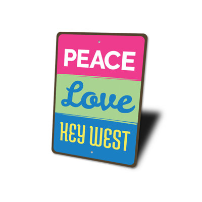 Peace Love Key West Aluminum Sign