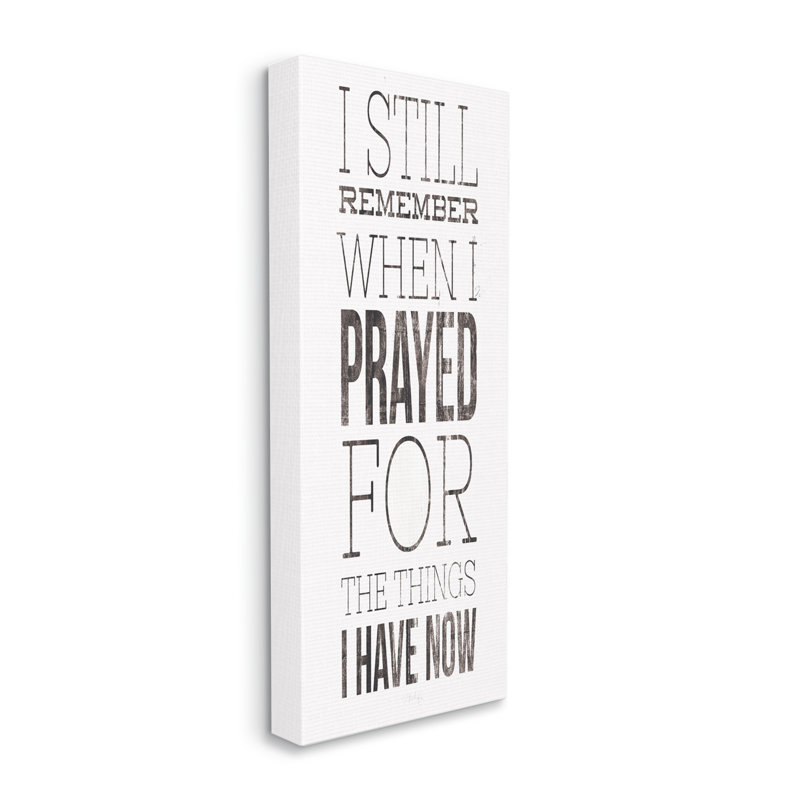 Still Rappel When I Pray For Now Inspirational Farmhouse, L 20 po x H 48 po, Toile tendue