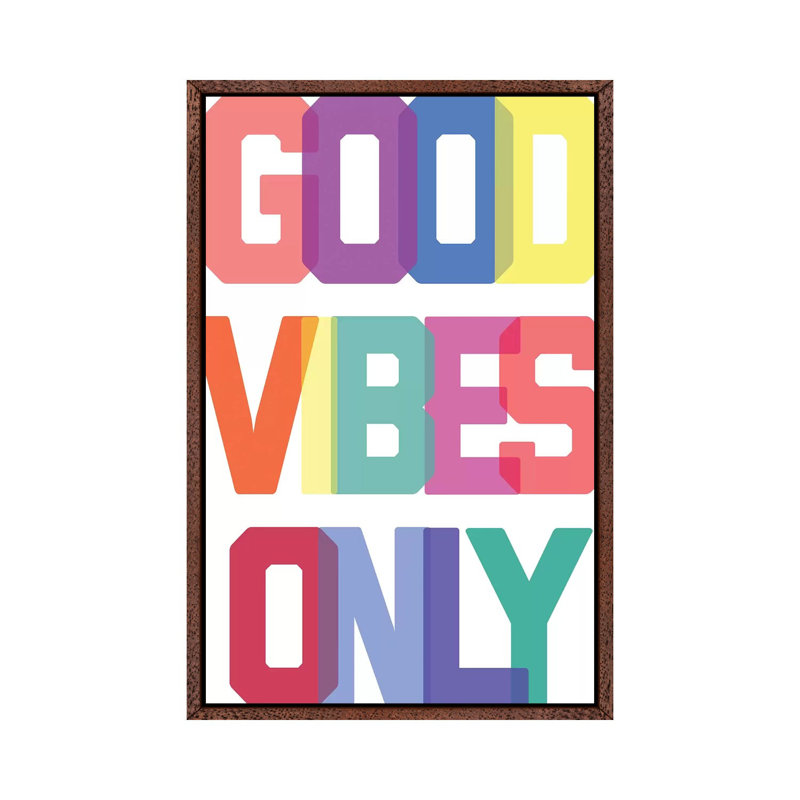 Good Vibes Only - Multicolour - Print on Canvas, Classic Brown Wood Framed, 152.5 cm H x 101.5 cm W