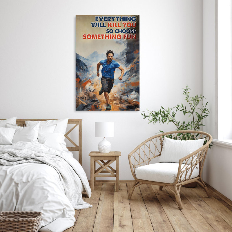 Running So Choose Something Fun - 1 Piece Rectangle Graphic Art Print On Wrapped Canvas, H 36 po x l 24 po x P 1,25 po