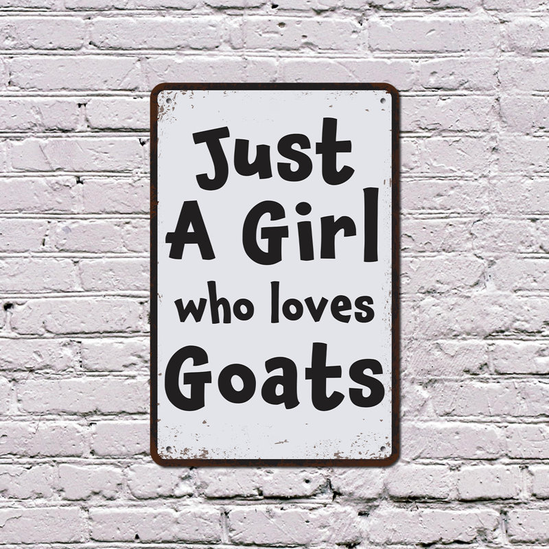 Enseigne en plastique 8 po x 12 po Just A Girl Who Loves Goats