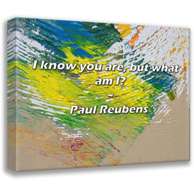 Artsy Quote "I know you are, but what am I?" By Paul Reubens Gallery Wrapped Canvas