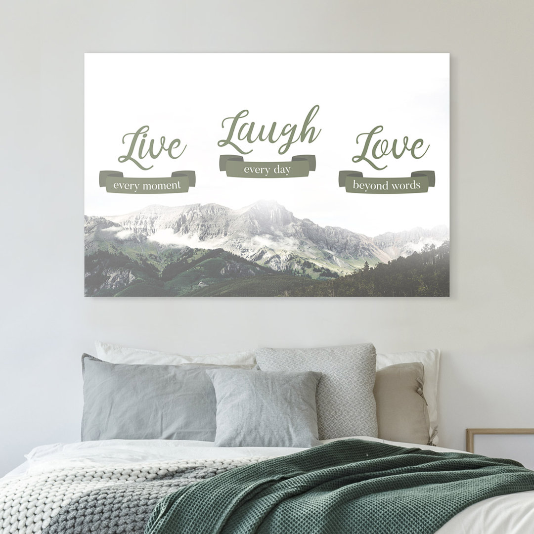 Live laugh love – Premium Leinwanddruck – Kollektion Quote Designs