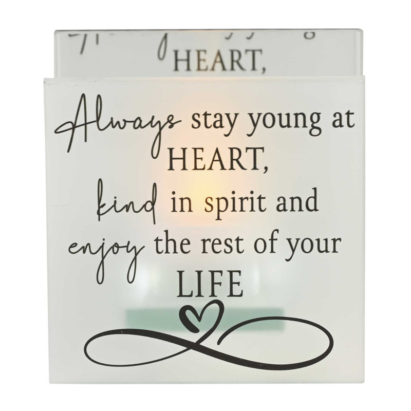 Tealight Always Stay Young At Heart