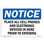 Notice Place All Cell Phones and Electronic Devices