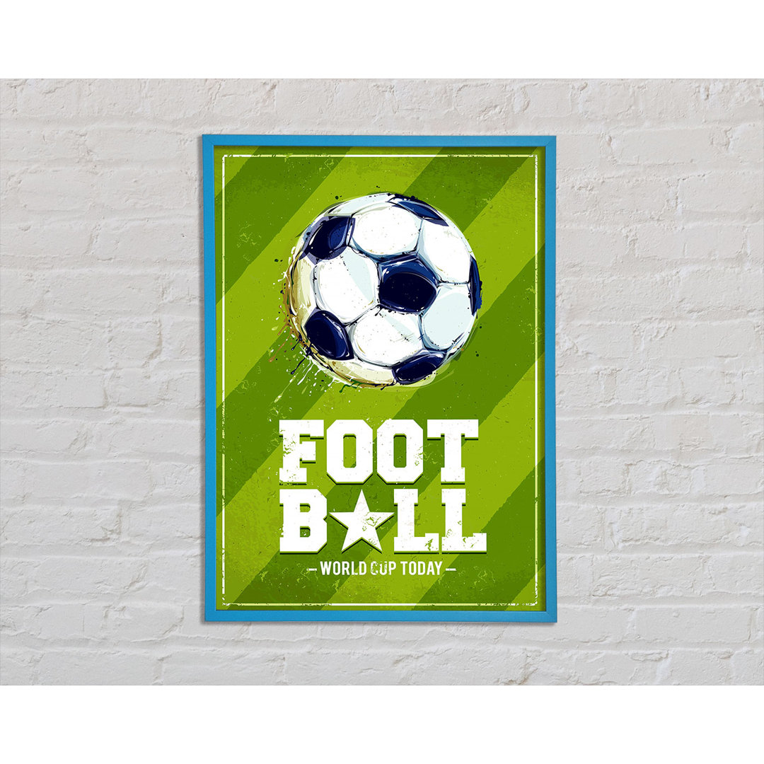 Football Madness Gerahmter Druck Wandkunst