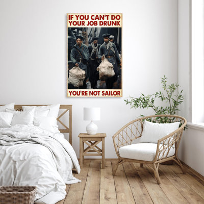 «If You Cant Do Your Job Drunk», reproduction sur toile