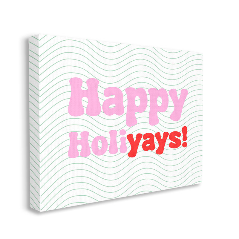 «Happy Holiyays», art mural sur toile par Lil 'Rue, H 36 po x l 48 po