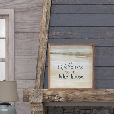 Welcome To Our Lake House par Emily Wood
