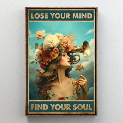 «Vintageose Lose Your Mind Find Your Soul», impression sur toile tendue