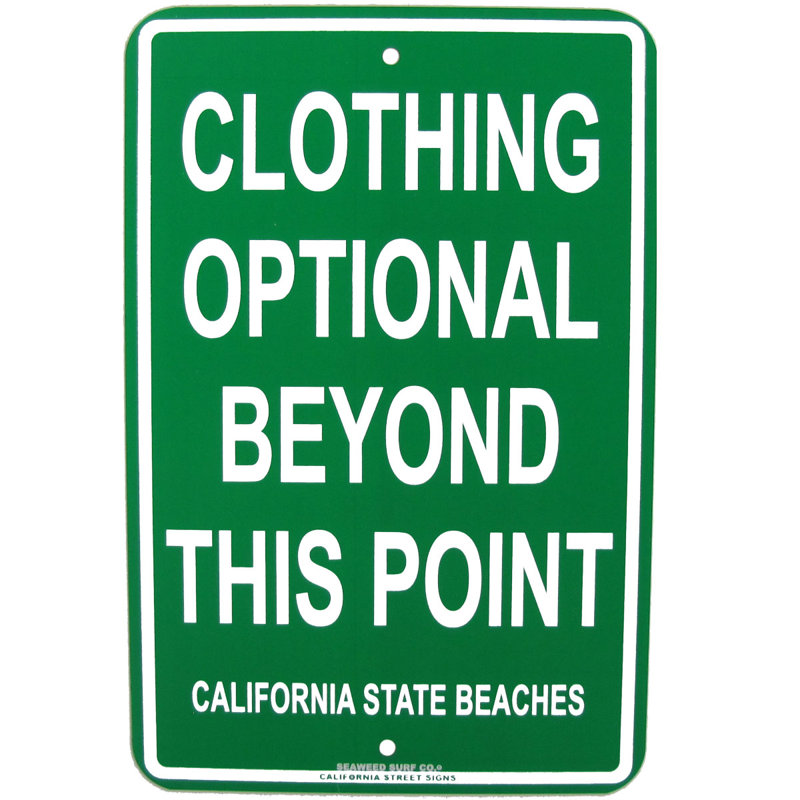 Funny Clothing Optional California State Beach Official Sign Funny Clothing Optional California State Beach Official Sign
