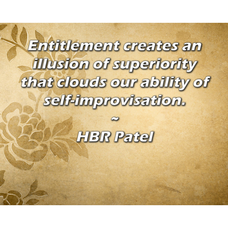 ArtsyQuotes Gallery Wrapped Canvas By HBR Patel: "Entitlement creates an illusion of superiority that clouds our ability of self-improvisation."