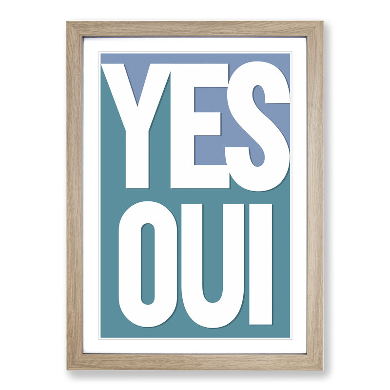 Yes Oui - Picture Frame Typography, Oak, 65cm H x 48cm W x 2cm D