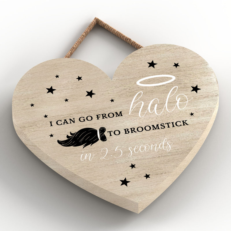 Witch I Can Go From Halo Wooden Heart Plaque, 10cm H x 9cm W x 0.5cm D