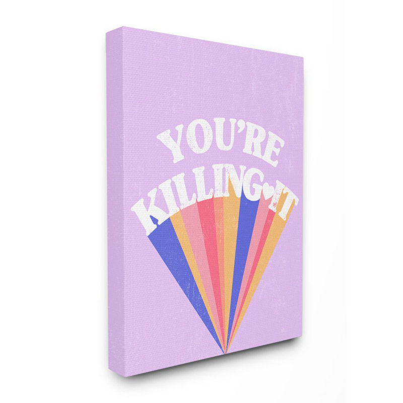 «Retro Pop You Killing It Motivational Expression» par Aledanda - impression d'art graphique, H 30 po x l 24 po, Toile tendue
