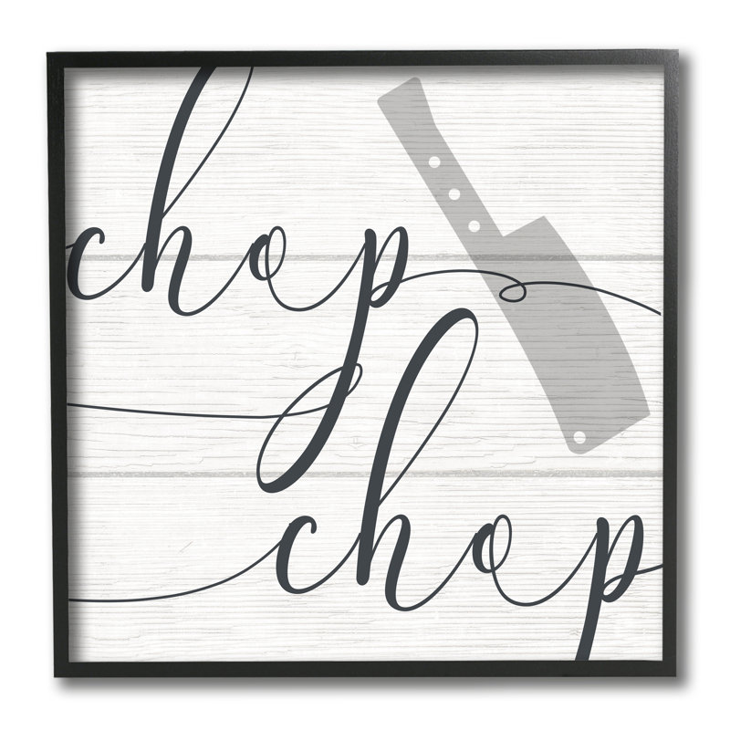 «Kitchen Chop» par Daphne Polselli - Art textuel, Cadre noir, H 12 po x l 12 po x P 1,5 po