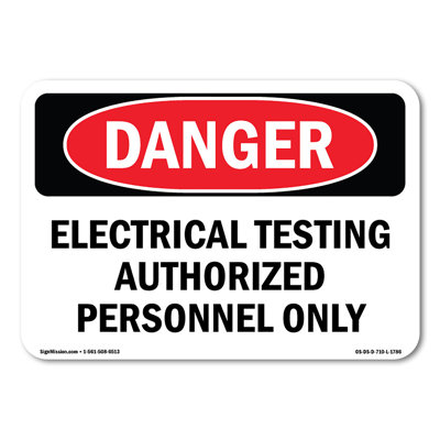 Electrical Testing Authorized Persons Only Plastic Sign 18" X 12"