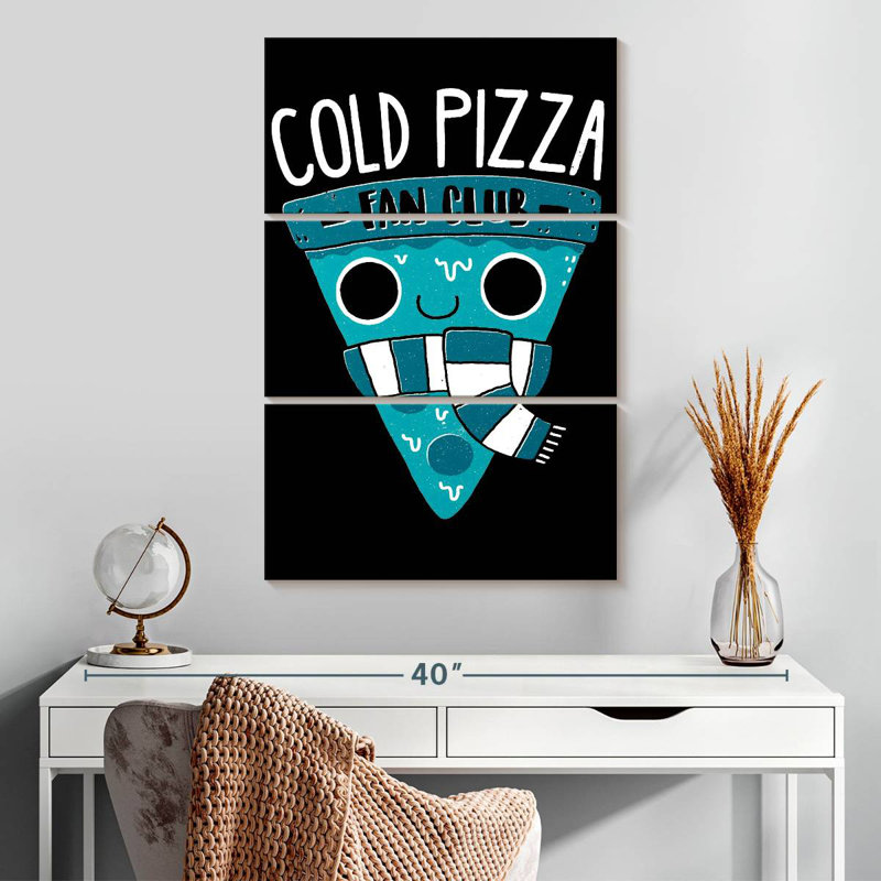 Ketti Cold Pizza Fan Club, 32" H x 20" W