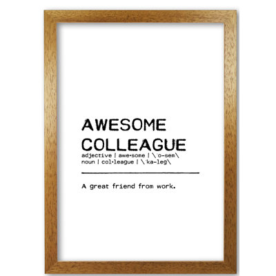 Awesome Colleague Friend - Print