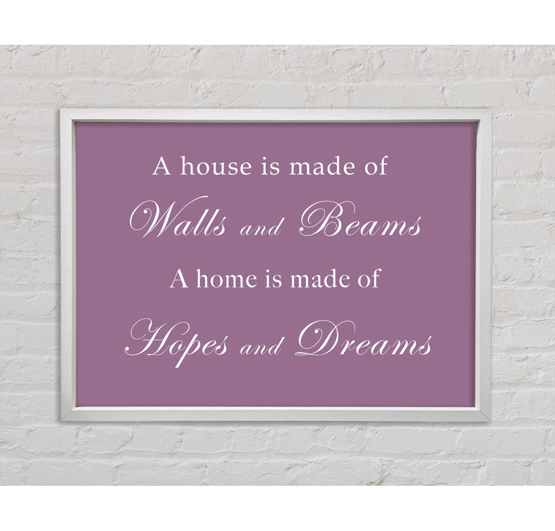 Home Quote Walls N Beams Hopes N Dreams Chocolate - Single Picture Frame Kunstdrucke auf Leinwand