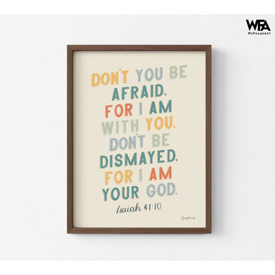 Bible Saying I By Becky Thorns, Framed Isaiah 41:10 Poster Print, Colorful Biblical Quote Wall Decor, Extra Large Bible Verse Art