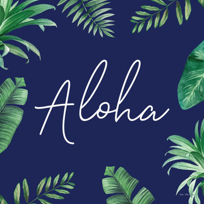 " Aloha " by Seven Trees Design