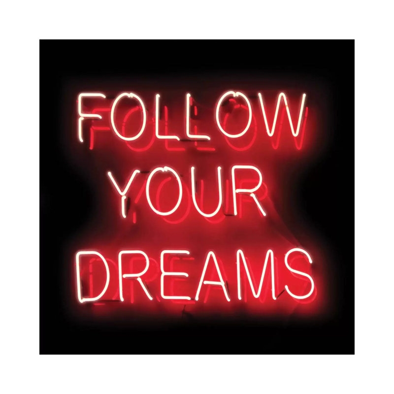 Neon Follow Your Dreams Red On Black by Hailey Carr - Wrapped Canvas Print, 30.48 cm H x 30.48 cm W