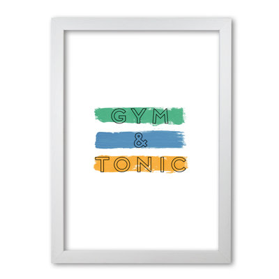 Gym & Tonic - Print