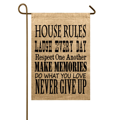 Drapeau de jardin house rules