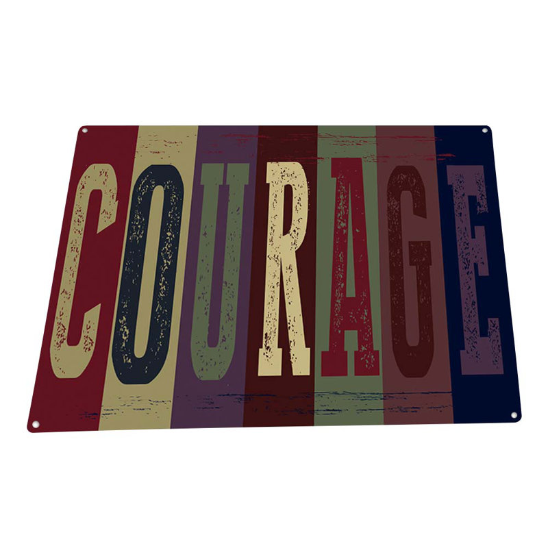 Rustic Courage Sign, 11.5" H x 15.5" W x 0.04" D