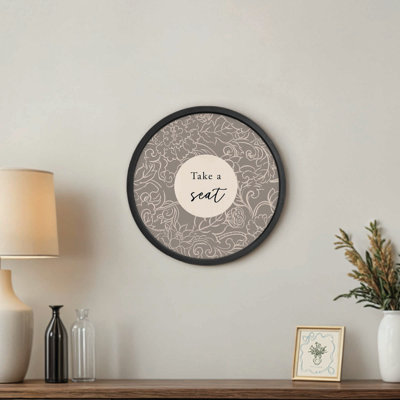Take a Seat 20 x 20 Round Black Framed Print