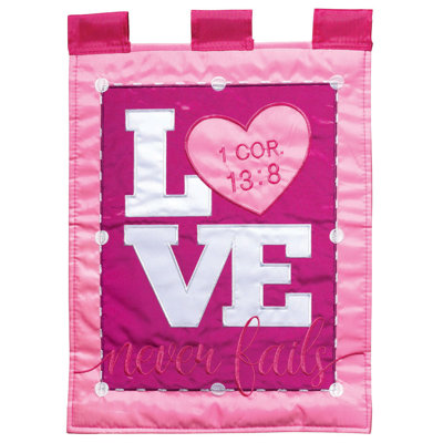 L’amour n’échoue jamais en polyester de 2 côtés 18 po x 13 po drapeau de jardin