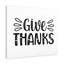 Give Thanks - Wrapped Canvas Print-1631781872