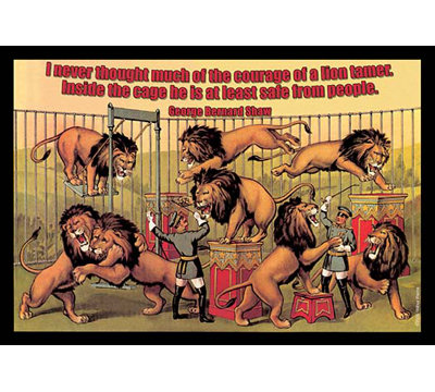 " Courage Of A Lion Tamer "