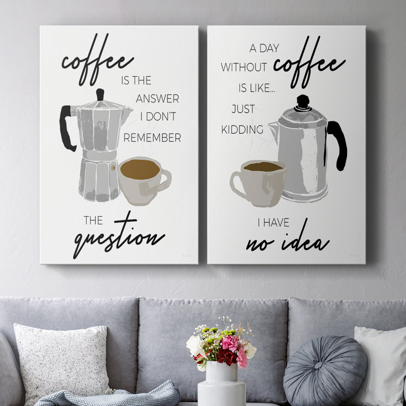 «Coffee is the Response» - Toile tendue avec châssis de qualité supérieure - Prêt à accrocher, H 27 po x l 36 po